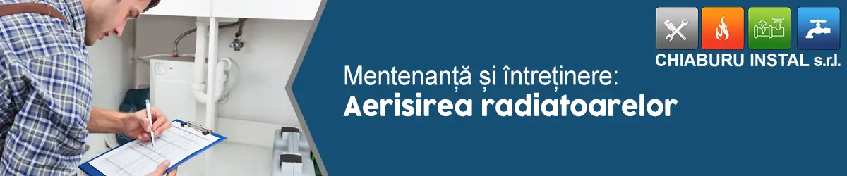 banner-Întreținere și mentenanță-Aerisirea radiatoarelor-01
