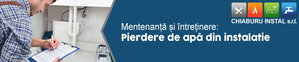 banner-Întreținere și mentenanță-Pierdere de apă din instalație-01
